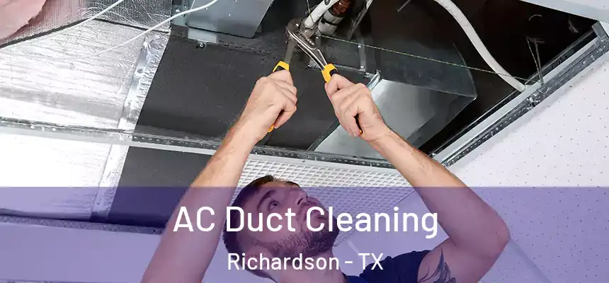 AC Duct Cleaning Richardson - TX